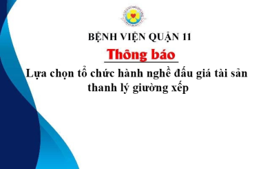 Thông báo lựa chọn tổ chức hành nghề đấu giá tài sản thanh lý giường xếp